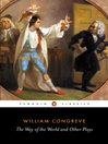 The Way of the World and Other Plays (eBook)